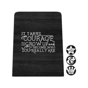 It Takes Courage Desk Magnet Board
